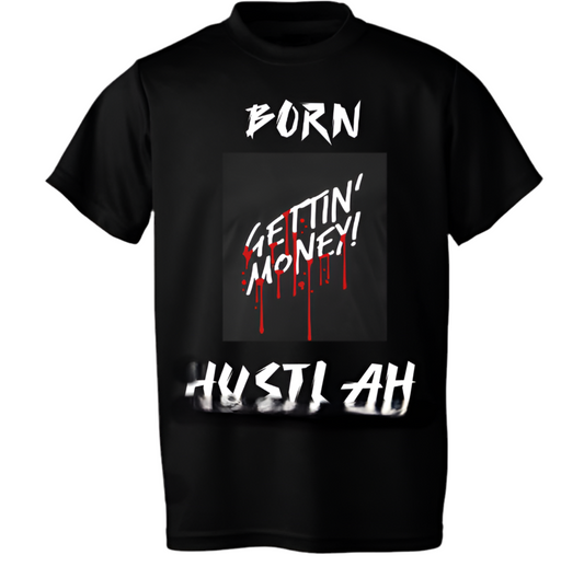 Born Hustlah, T-Shirt!