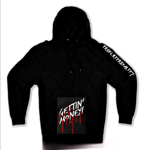 Gettin Moneyy, Hoodie!